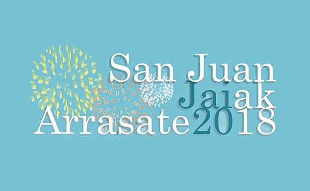 Programa de fiestas de Mondragón 2018: Arrasateko San Juan Jaiak