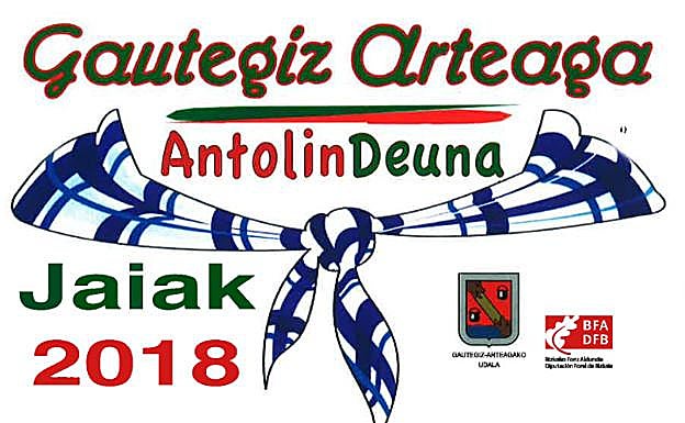 Programa de fiestas de Gautegiz-Arteaga 2018: Antolin Deuna