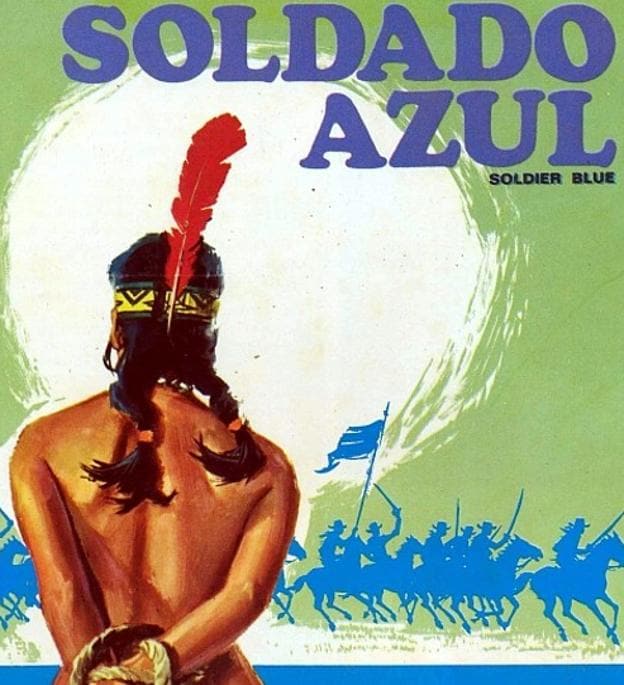 Cartel promocional de 'Soldado azul' (1970). 