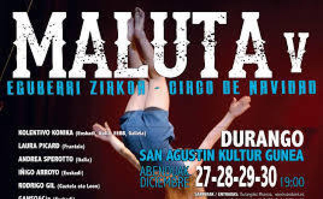 Ikuskizun guztiak arratsaldeko zazpietan hasiko dira Durangoko San Agustinen. 