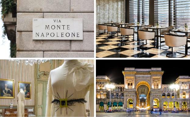 Cuatro rincones de una de las capitales mundiales de la moda: Via Monte Napoleone, el restaurante del hotel Armani, exposición en el Palacio Morando y entrada a las galerías Vittorio Emanuele. 