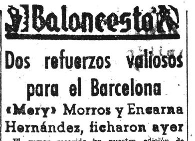 Imagen secundaria 1 - Arriba, una foto del diario Crónica, en la que Encarna aparece agachada, a la derecha. Sobre estas líneas, un recorte en el que se anunciaba su fichaje por el Barça y un cartel del documental que protagoniza. 