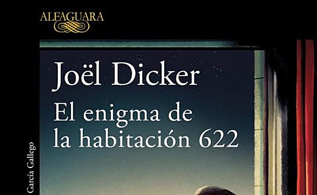 'El enigma de la habitación 622' de Joël Dicker