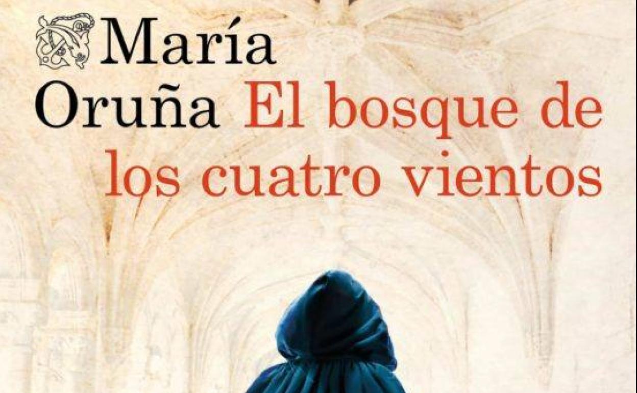 'El bosque de los cuatro vientos' de María Oruña