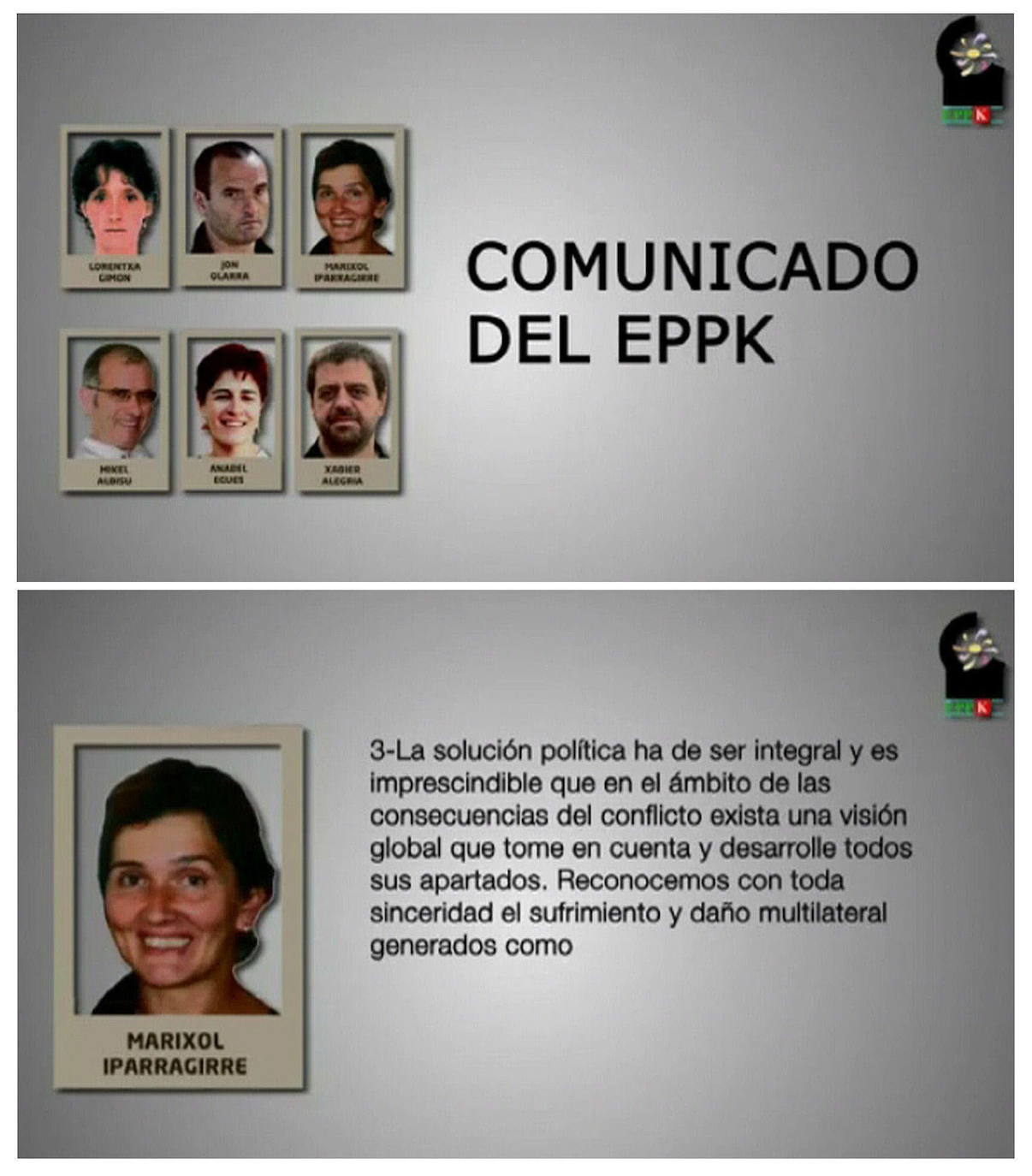 28-12-13: El colectivo de presos (EPPK) reconoce el sufrimiento de causado, acepta acatar las leyes y deja la vía libre a que los presos apuesten por vías individualizadas. La decisión supone un cambio histórico en el colectivo de presos. Se trata de un gesto para que el Gobierno de Rajoy flexibilice la política penitenciaria. Los traslados y los cambios de grado, en todo caso, no empezarán hasta la llegada de Pedro Sánchez a La Moncloa.