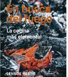 En busca del fuego, la cocina ancestral