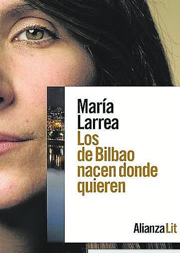 Imagen principal - 'Los de Bilbao nacen donde quieren'