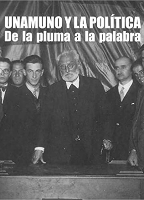 Imagen - Unamuno y la política. De la pluma a la palabra. Editado por Universidad de Salamanca. 510 páginas. Precio: 35 euros