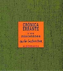 Imagen principal - Crónica errante y una miscelánea