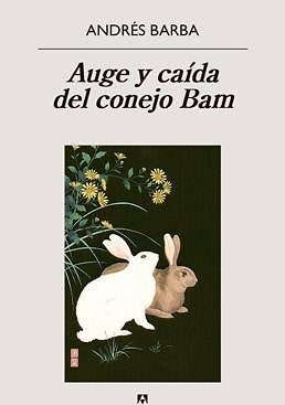 Imagen - 'Auge y caída del conejo'