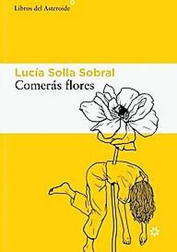 Imagen - 'Comerás flores'