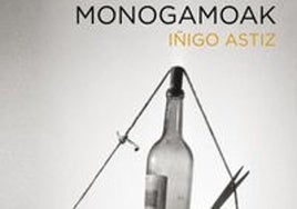 Iñigo Astizen 'Monogamoak' liburua.