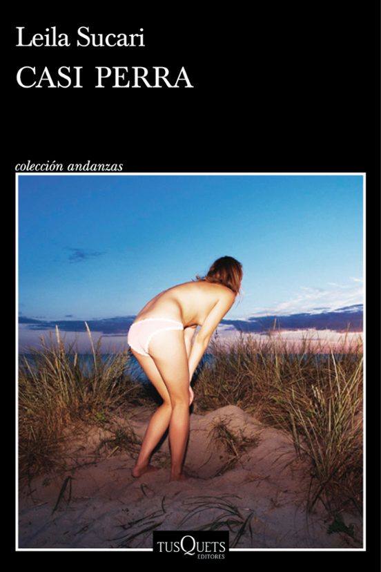 Imagen - 'Casi perra'