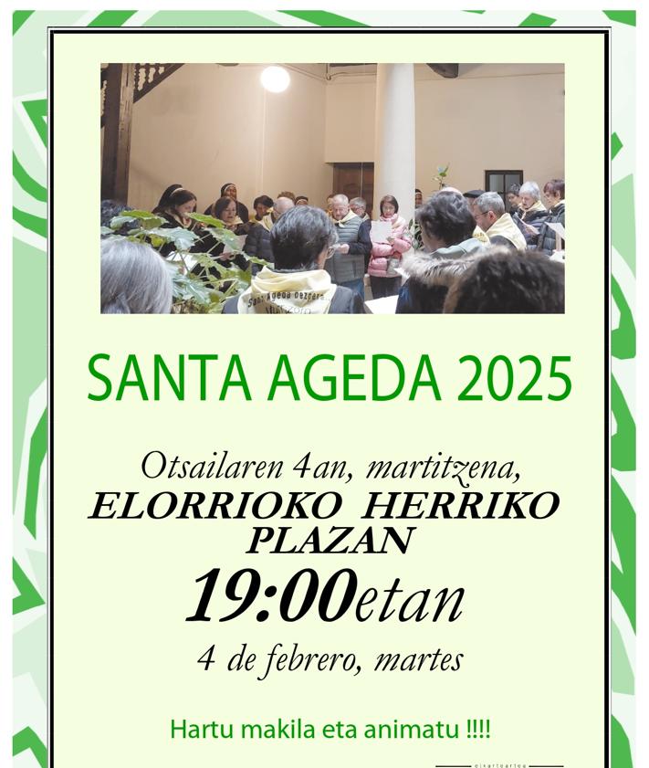 Imagen secundaria 2 - Amorebieta y Elorrio se preparan para celebrar Santa Águeda