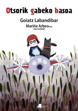 Imagen - 'Otsorik gabeko basoa'