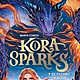 Imagen principal - Kora Sparks y el último dragón 