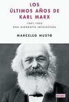 Los últimos años de Karl Marx 