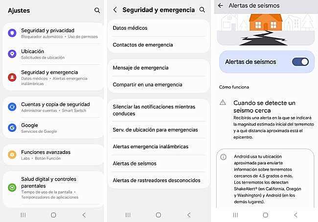 Pasos para activar la alerta. Entrar en 'Seguridad emergencia', después en 'Alertas de seísmos' y activar. Es necesario contar con la ubicación activada.