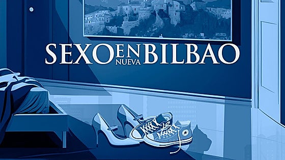 «El sexo con Garikoitz no fue lo que esperaba: la juventud en la cama está sobrevalorada»