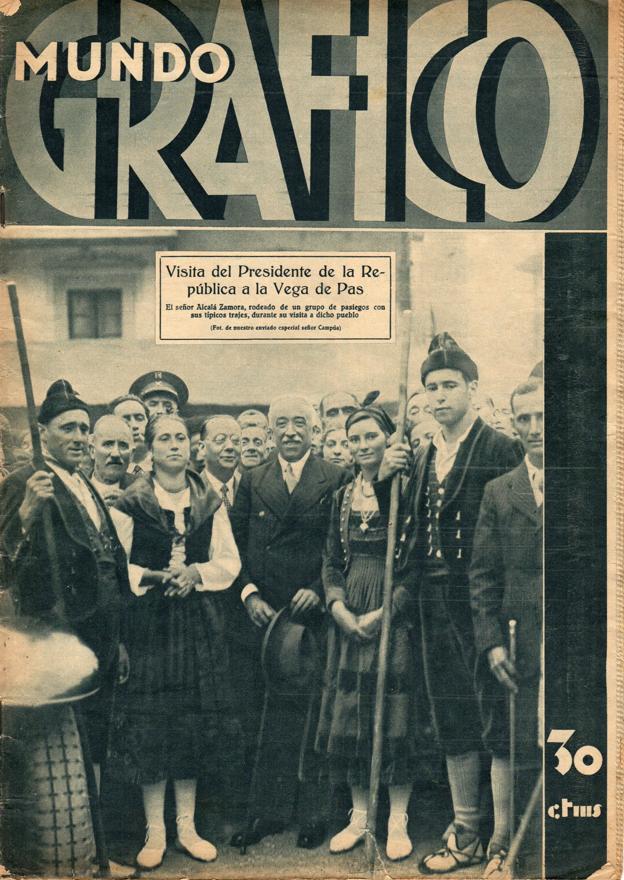 Los pasiegos posan orgullosos con Alcalá-Zamora en la portada de Mundo Gráfico.