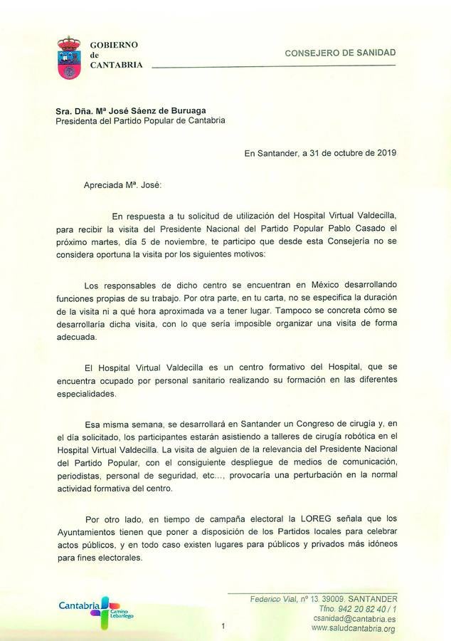 Imagen - Primera negativa. El consejero trasladó también por escrito a Buruaga que no consideraba «oportuna» la visita de Casado a Valdecilla