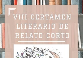 Imagen del cartel que anuncia la vuelta del Certamen literario de relato corto del Antonio Robinet.