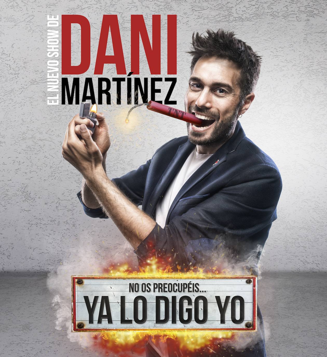 Espectáculo de Dani Martínez ‘Ya lo digo yo’. Sábado 11 de marzo en la sala Argenta a las 19:30 horas. 