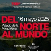 Cartel de las Charlas TEDx que se celebrarán en el Palacio de La Magdalena, en Santander.