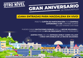 Peñacastillo celebra su aniversario regalando entradas para 'Magdalena en Vivo'