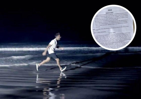 Fotograma del vídeo de Montoya corriendo por la playa y, en detalle, el texto que cayó en la PAU en Cantabria.