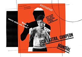 Los grandes combates de Uco Lastra