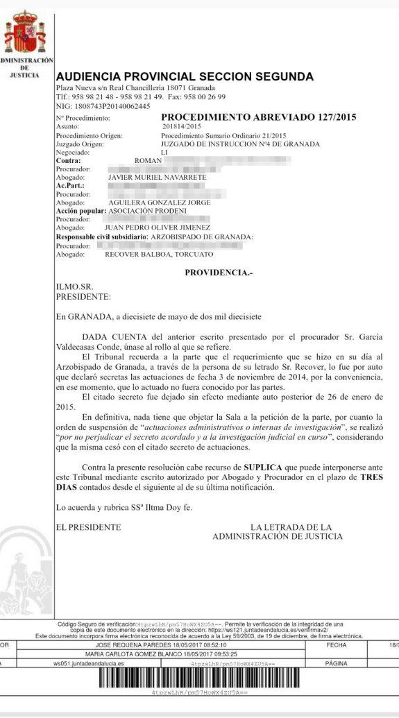 Ésta es la contestación del tribunal provincial al abogado de la Curia.