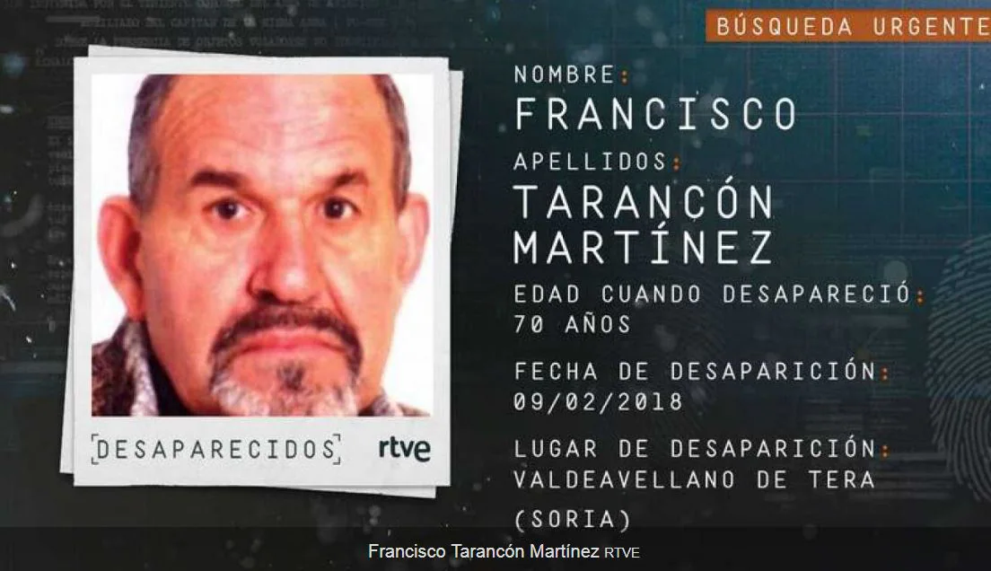 Francisco Tarancón Martínez, desaparecido desde el 09/02/2018 (Valdeavellano de Tera, Soria).