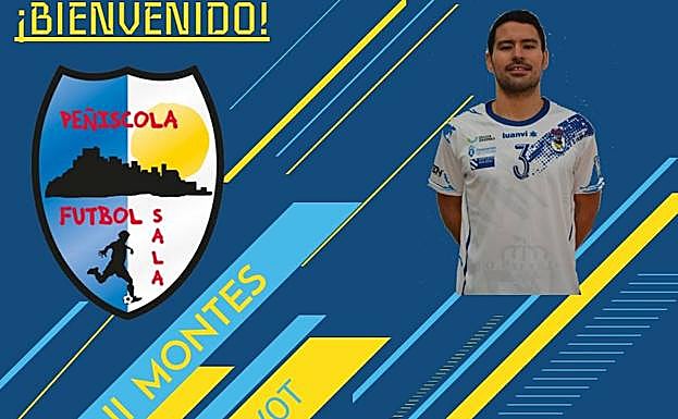 Cartel anunciador del fichaje de Dani Montes por el Peñíscola. 