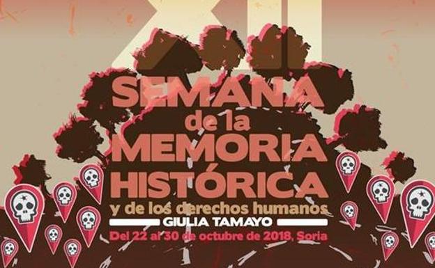 Llega a Soria la XII Semana de la Memoria Histórica y los Derechos Humanos Giulia Tamayo