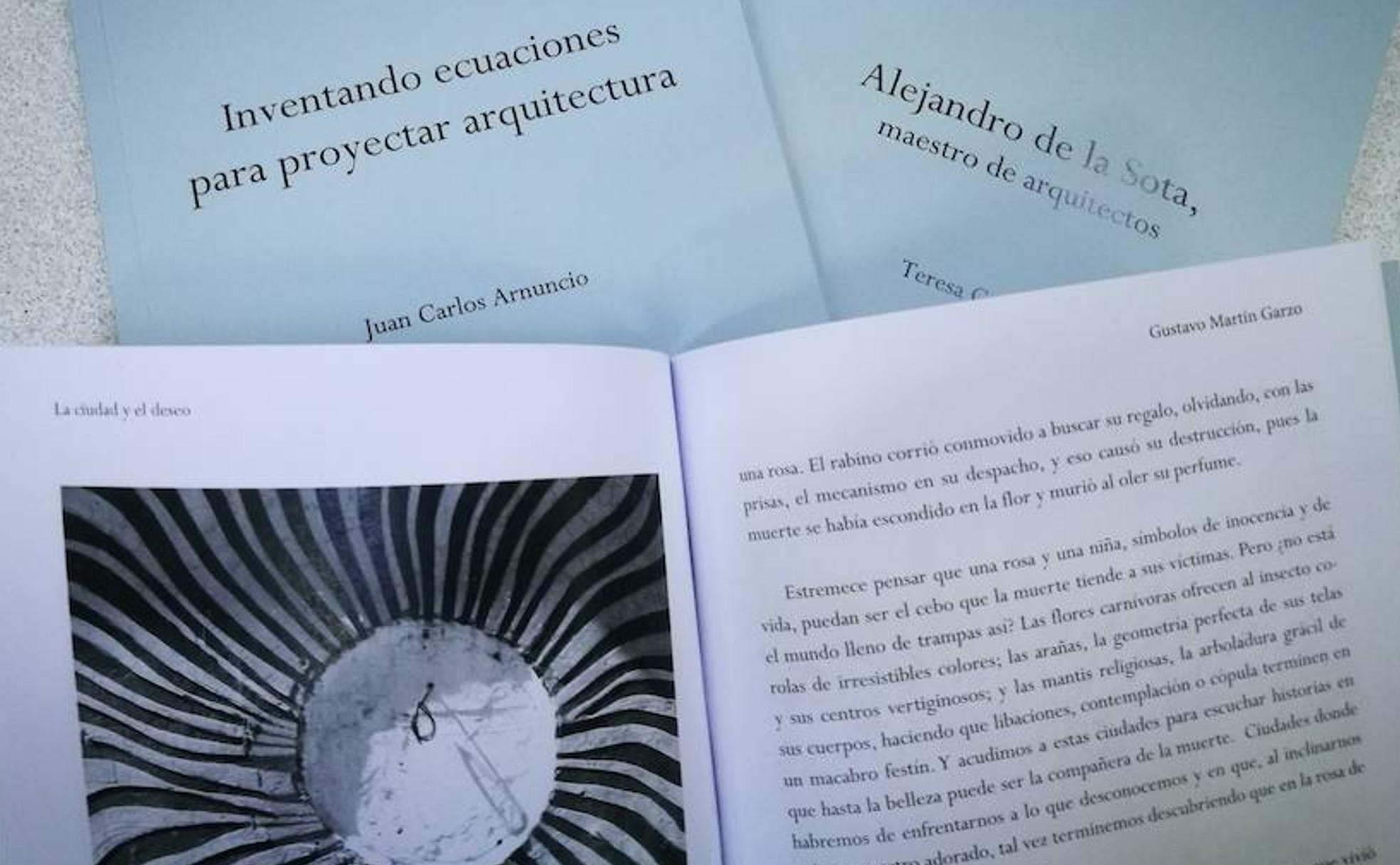 Libros editados por la Escuela de Arquitectura, con el de Gustavo Martín Garzo, 'La ciudad y el deseo', en primer término. 