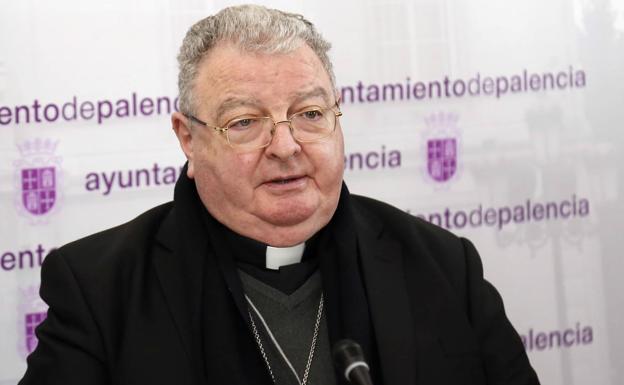 El obispo de Palencia, ingresado a la espera de saber si padece coronavirus