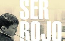 &#039;Ser rojo&#039;