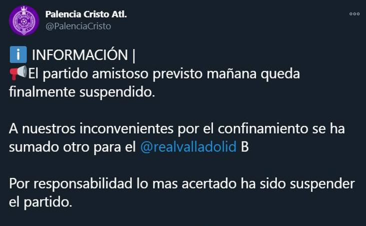 Imagen del perfil de Twitter del Palencia Cristo informando de la suspensión del encuentro. 