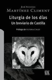 &#039;Liturgia de los días&#039;, José A. Martínez Climent