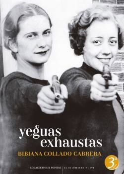 &#039;Yeguas exhaustas&#039;, Bibiana Collado