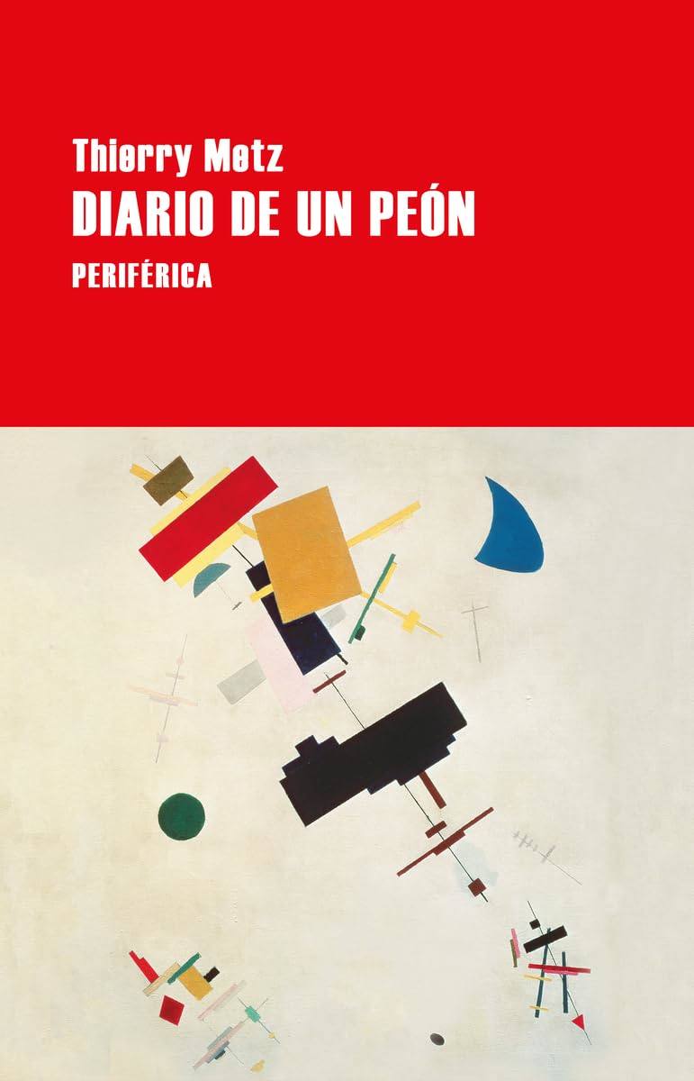 &#039;Diario de un peón&#039;, Thierry Metz