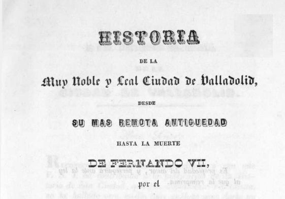 Portada del primer tomo de la 'Historia de Valladolid' de Sangrador.