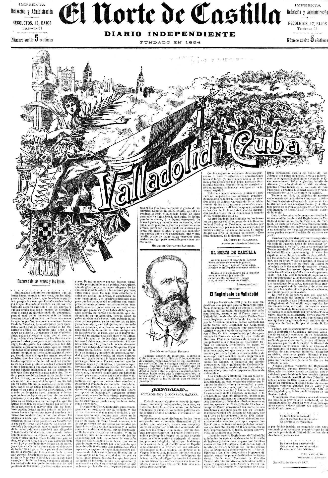 El Norte dedica esta portada a Cuba en plena guerra hispano-cubana, mostrando una postura conciliadora que ve la negociación con la isla como la mejor opción.