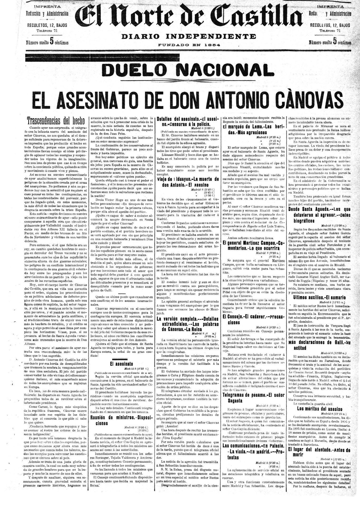 El anarquista italiano Michelle Angiolillo asesina al presidente del consejo de ministros, Antonio Cánovas del Castillo.