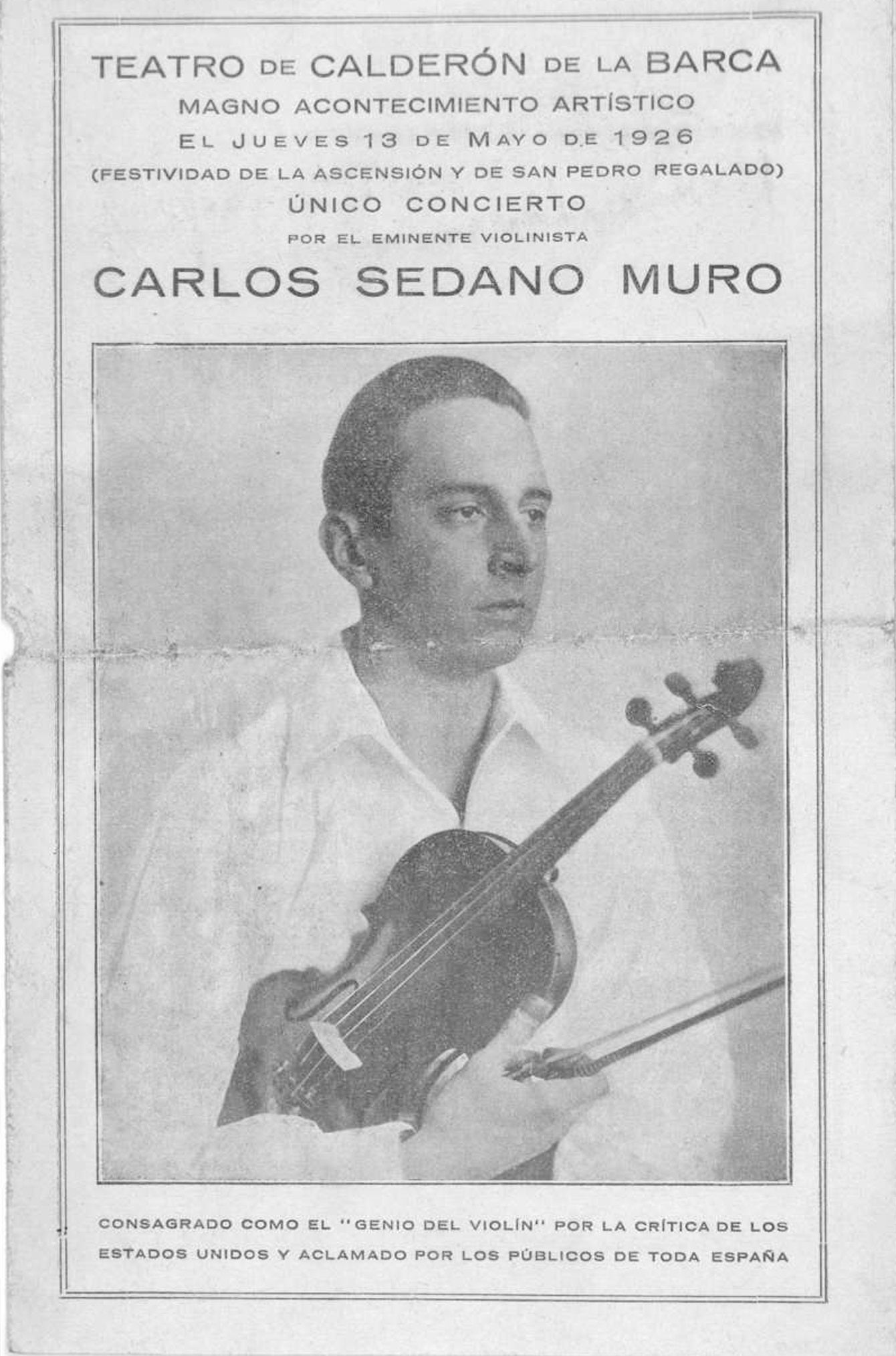 Imagen principal - Arriba, el violinista en un programa del Teatro Calderón de 1926; abajo, de pequeño, a la derecha, junto a su hermana Heliodora, y su abuelo, el célebre prócer republicano José Muro.