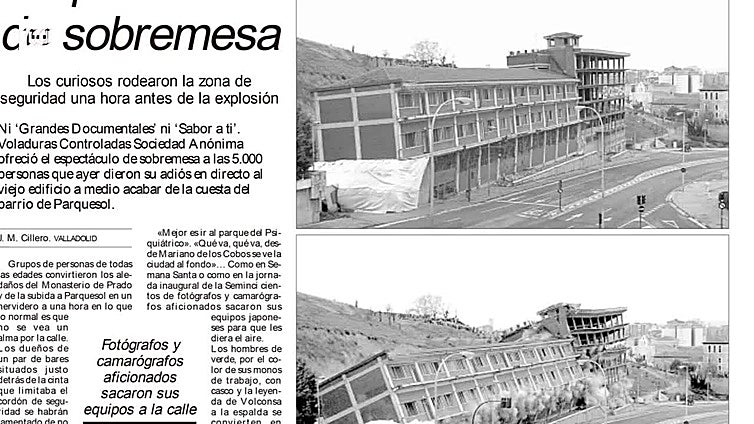 Los tres edificios dinamitados en Valladolid