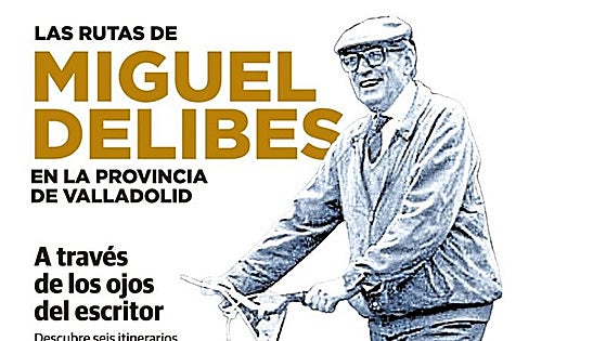 La provincia, a través de Delibes