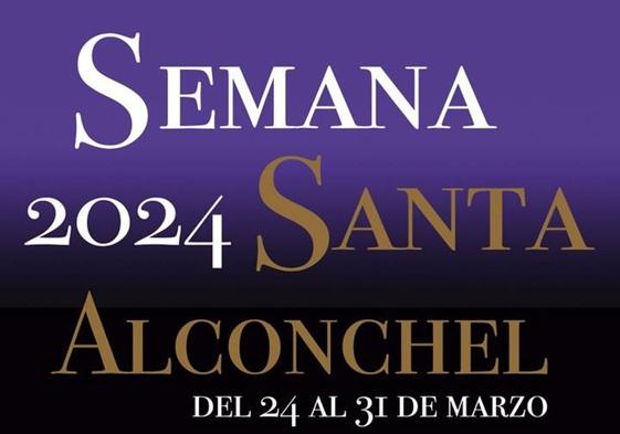 Cartel de la Semana Santa 2024 en Alconchel.