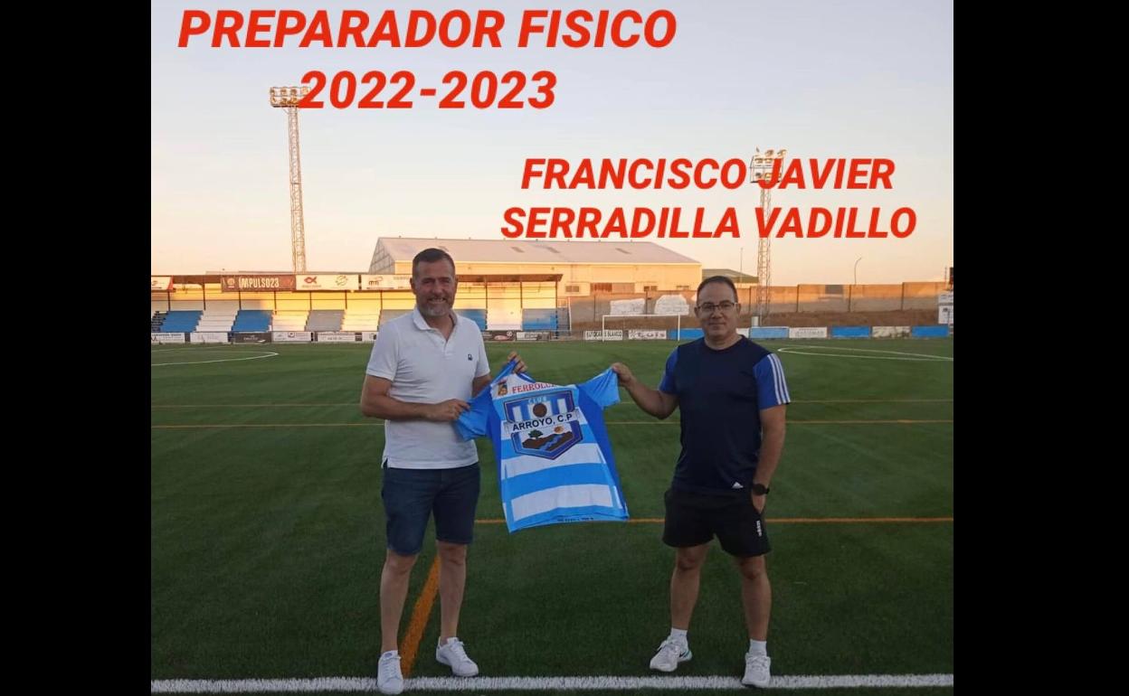 Francisco Javier Serradilla, nuevo preparador físico del Arroyo CP
